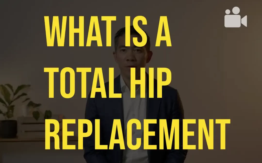 What is a Total Hip Replacement