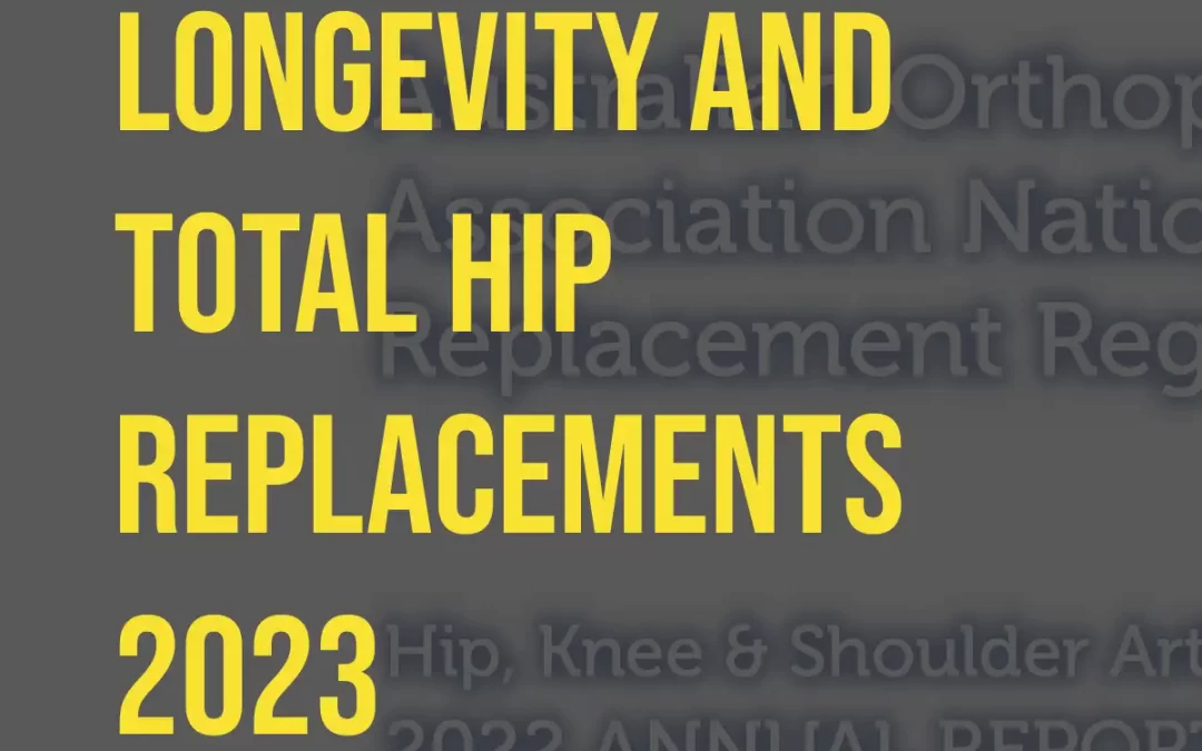 Longevity of a hip replacement